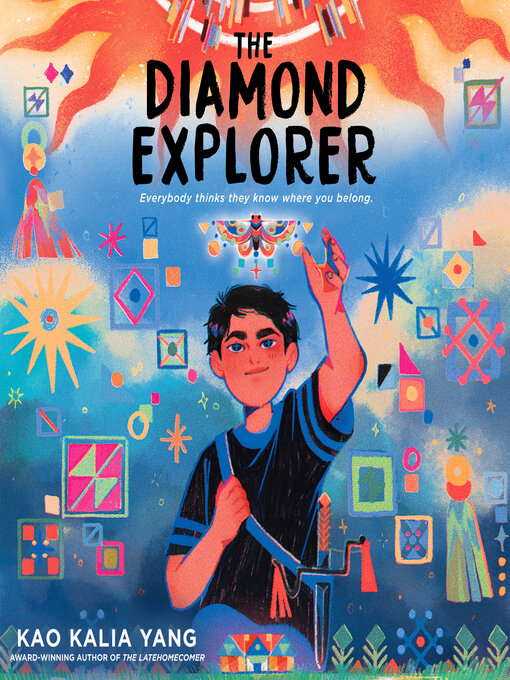 Title details for The Diamond Explorer by Kao Kalia Yang - Wait list